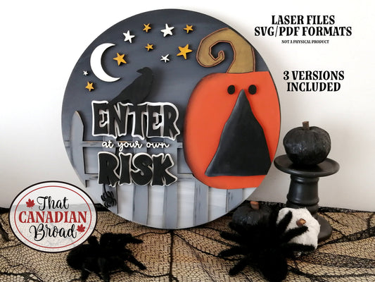 Enter At Your Own Risk Sign TRIO, THREE SIGNS DESIGNS, Halloween, laser files, digital files, SVG & PDF files