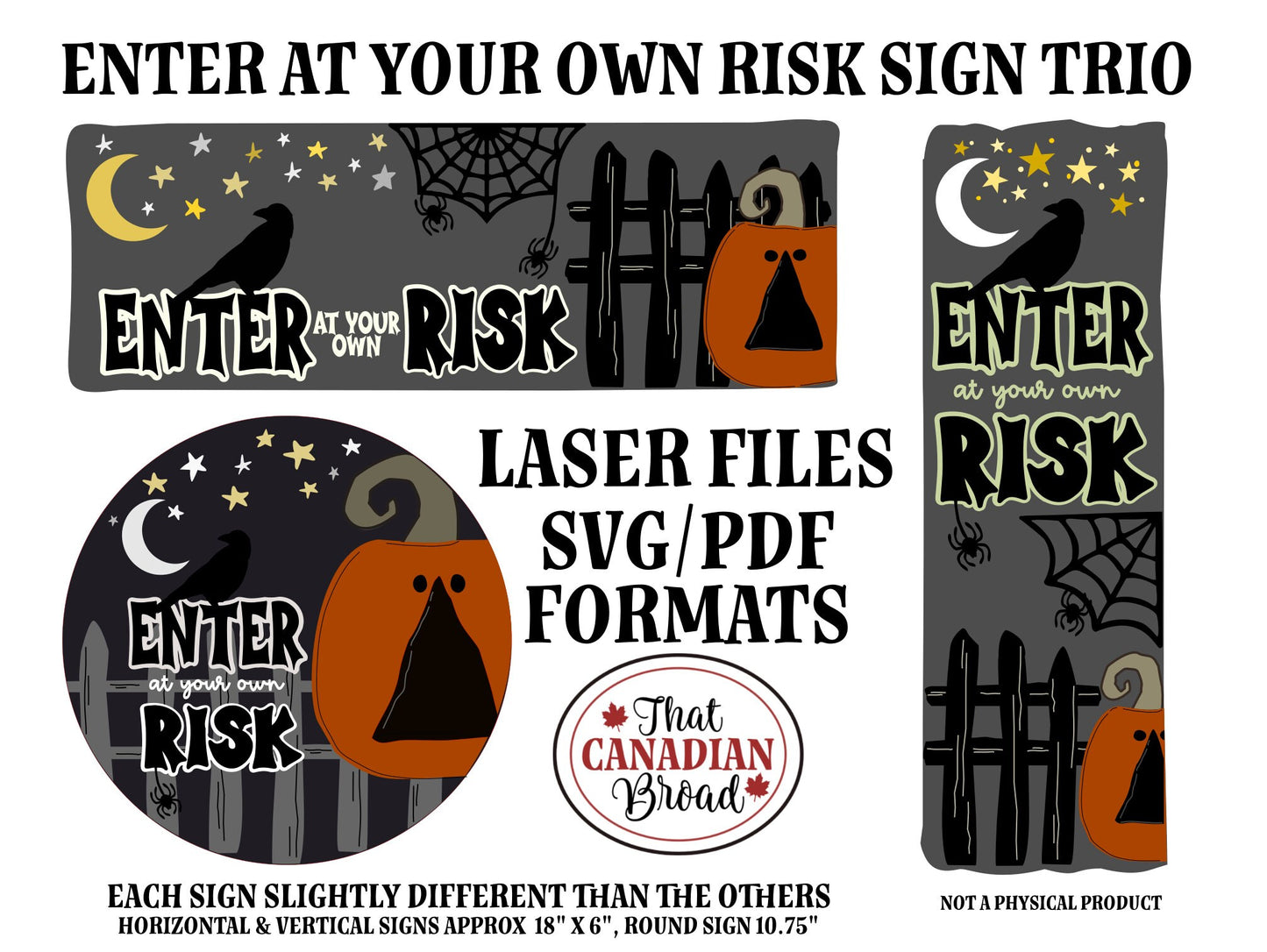 Enter At Your Own Risk Sign TRIO, THREE SIGNS DESIGNS, Halloween, laser files, digital files, SVG & PDF files