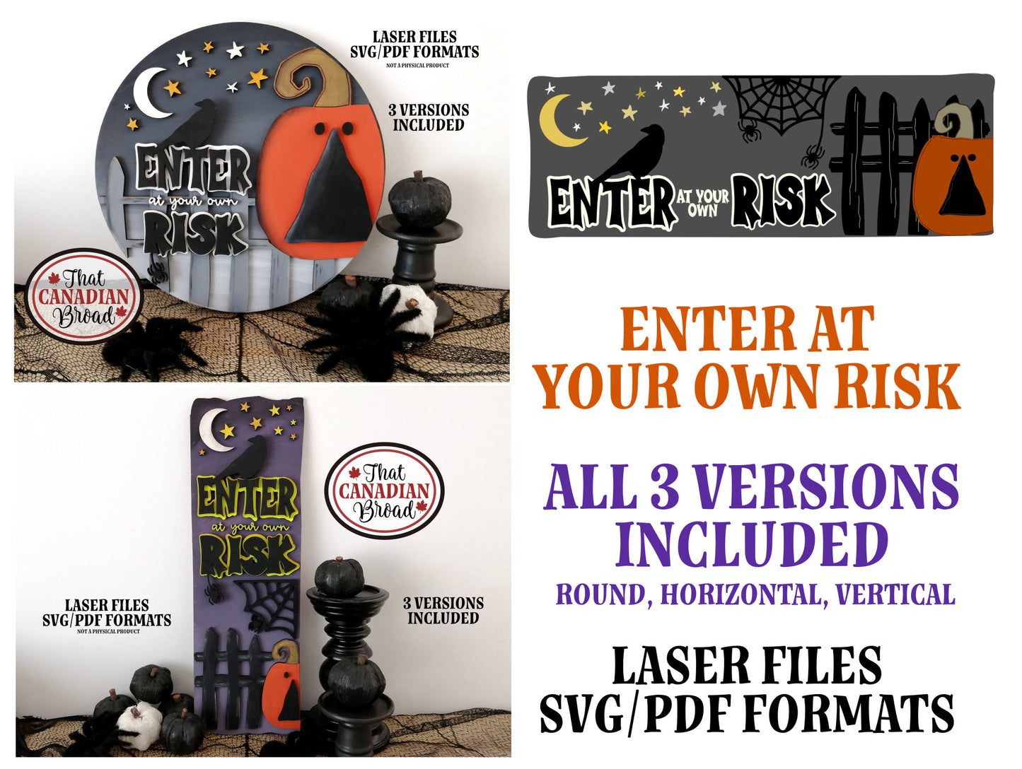 Enter At Your Own Risk Sign TRIO, THREE SIGNS DESIGNS, Halloween, laser files, digital files, SVG & PDF files