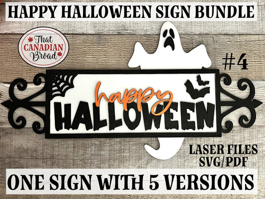 Happy Halloween Sign Bundle, FIVE VERSIONS, Laser Files, SVG & PDF formats, digital files