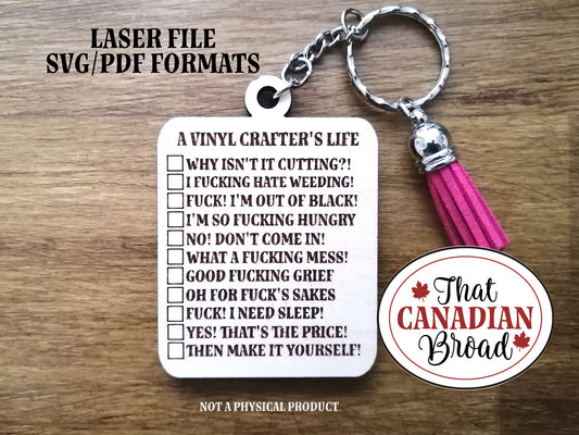 A Vinyl Crafter's Life Keychain, Inappropriate Keychain, Adult humor, Adult humour, Laser Files Adult Only,funny keychain, laser file only