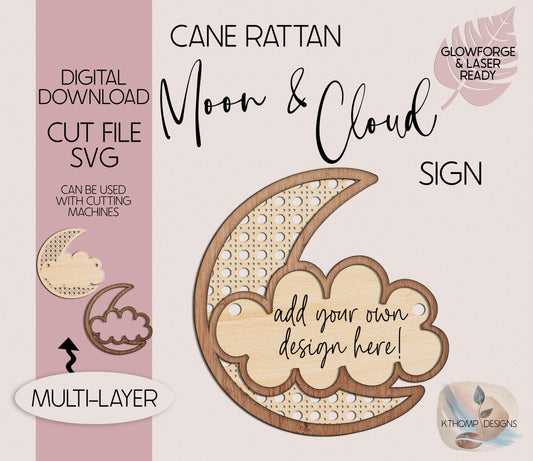 Cane Rattan Moon & Cloud Sign design, Instant Digital Download, Laser Cut File, Glowforge File, Laser Cut, Glowforge Tested, Cricut, SVG