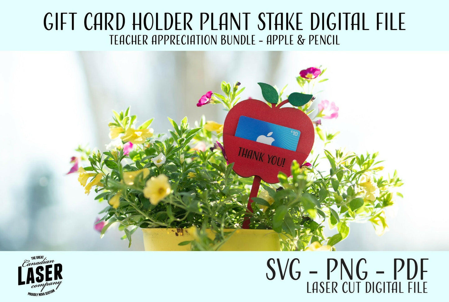 Teacher Gift - Gift Card Holder Plant Stake Digital File, Laser Ready SVG, PNG
