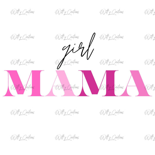 Adorable Girl Mama PNG - Instant Digital Download - Motherhood Joy - Nursery Decor - Printable Art