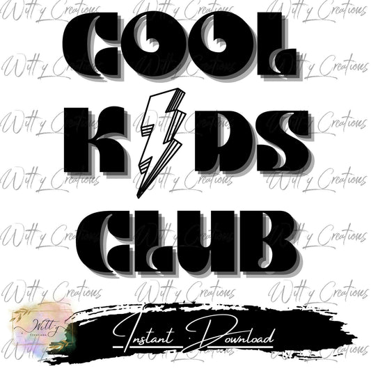 Fun Cool Kids Club PNG Digital Download - Trendy Children's Art Print - Instant Printable Poster - Playroom Wall Art - DIY Home Decor