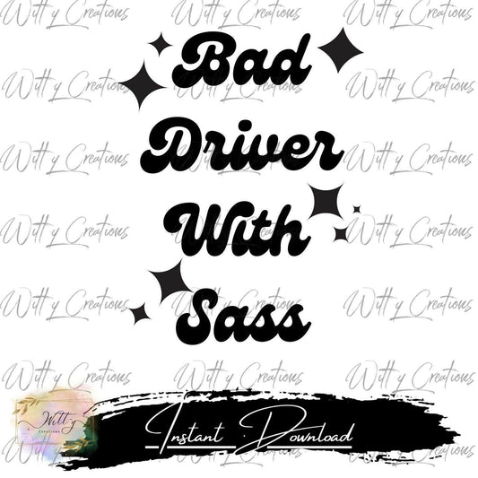 Reckless Road Warrior: Bad Driver With Sass PNG Digital Download - Funny Car Decor Print - Sarcastic Driving Art - Instant Printable Poster