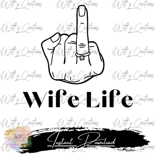 Cherish Your 'Wife Life' with our Stunning Ring Finger PNG Digital Download - Instant Download, Printable Art, Marriage Bliss