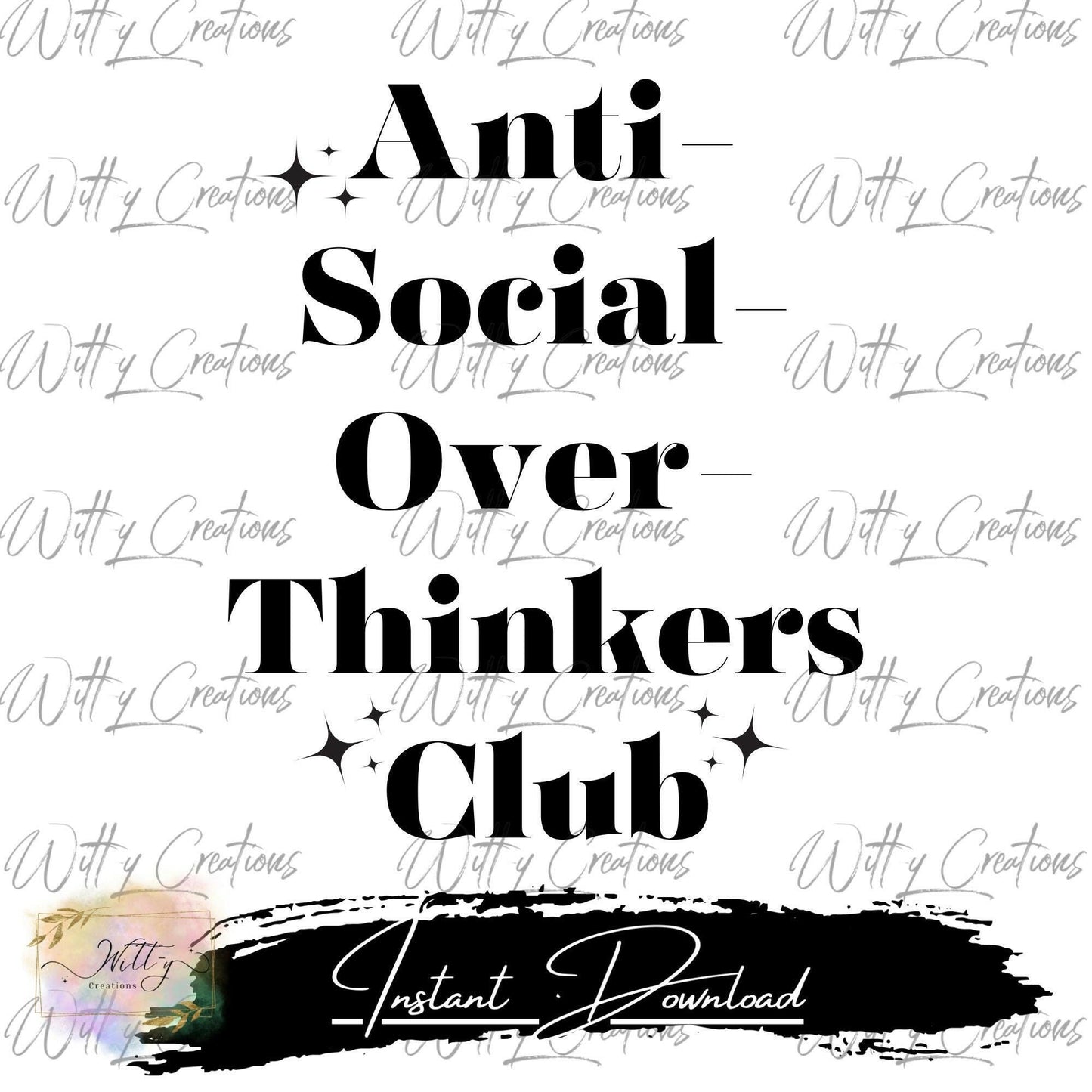 Premium Anti-Social Over-Thinkers Club PNG Digital Download - Instant Access Artwork for Introverts, Self-Care, and Mental Health Awareness