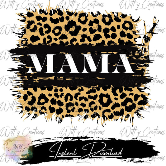 Leopard Mama Digital Download- Trendy Animal Print PNG Art- Instant Print Wall Decor- Wild Cat Nursery Poster- DIY Leopard Print Mom Gift