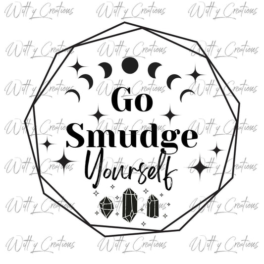 Crystal-Infused Go Smudge Yourself Digital Download | Moon Phases & Celestial Stars | Spiritual Self-Care Art | Printable Wall Decor