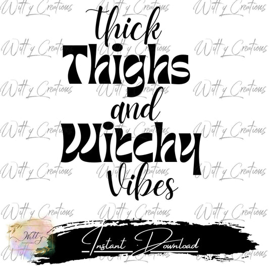 Witchy Vibes Art Print - Thick Thighs Digital Download - Halloween Decor - Body Positivity Printable - Instant Download - Plus Size Art