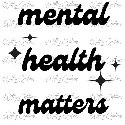 Empowering Mental Health Matters Digital PNG Art - Instant Download for Positive Self-Care and Awareness