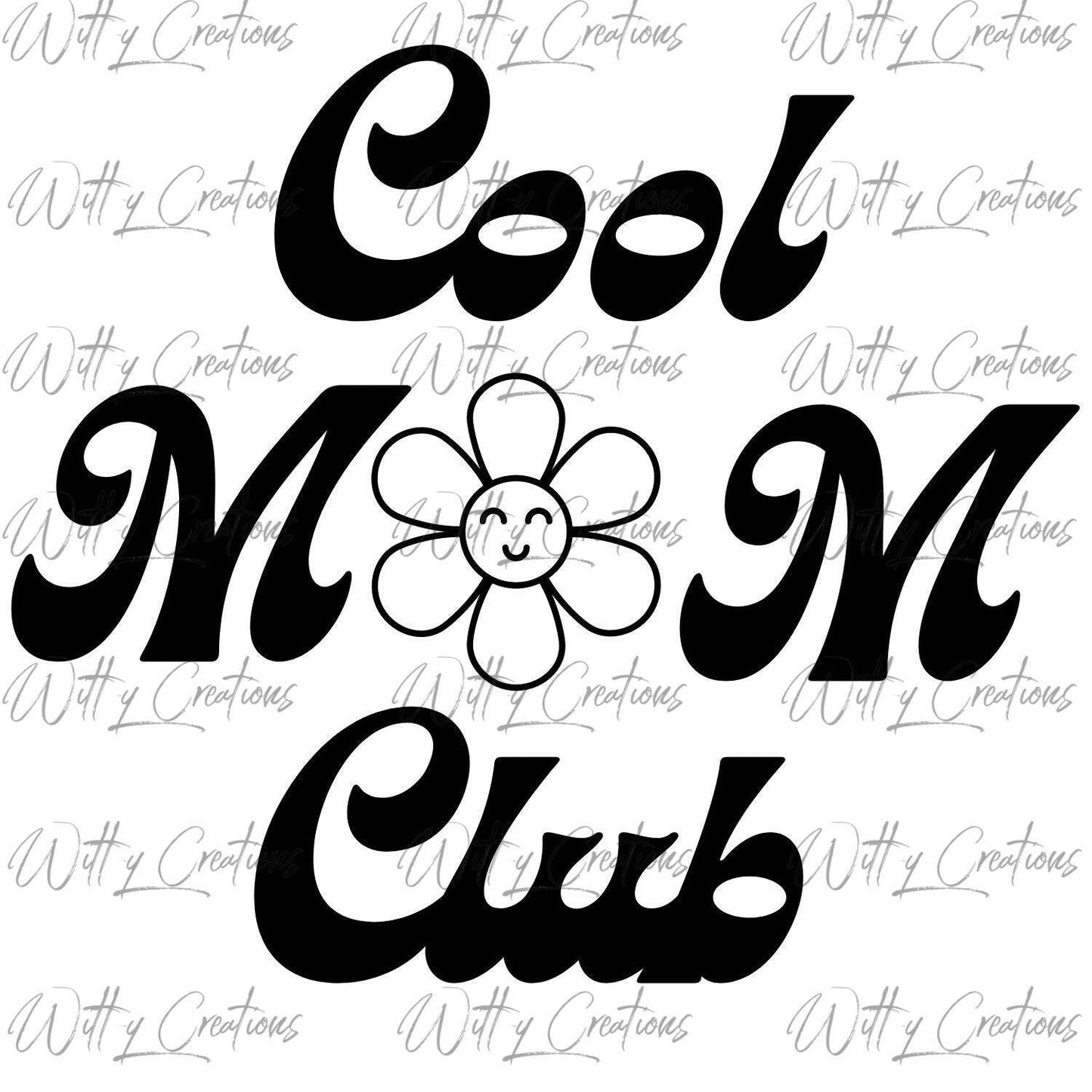 Chic Cool Mom Club Daisy PNG Digital Download - Trendy Motherhood Graphics