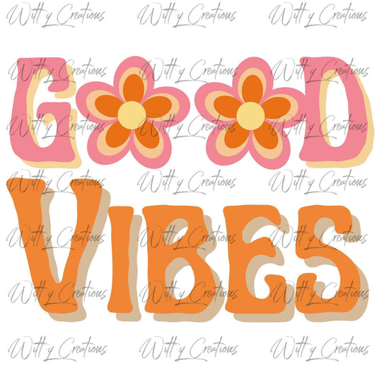 Good Vibes PNG Digital Download - 70s Aesthetic Wall Art Print - Instant Printable Decor - Nostalgic Boho Home Poster - Groovy Hippie Vibes