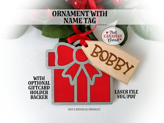 Ornament with name tag and optional giftcard holder backer, hanging, Gift tag, laser svg file only