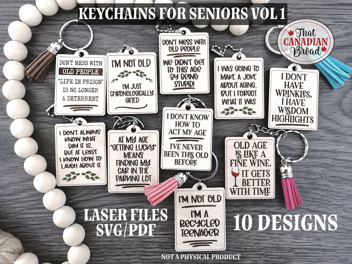 Keychains for Seniors Vol 1, funny keychains, 10 designs, laser file,  keychains, digital file only, svg, pdf,